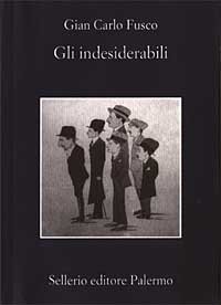 Gli indesiderabili (La memoria)