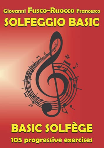 Solfeggio Basic: Basic Solfège von Independently published