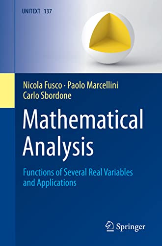 Mathematical Analysis: Functions of Several Real Variables and Applications (UNITEXT, 137, Band 2) von Springer