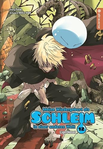 Meine Wiedergeburt als Schleim in einer anderen Welt Light Novel 12 Meine Wiedergeburt als Schleim in einer anderen Welt Light Novel 12 von Altraverse GmbH