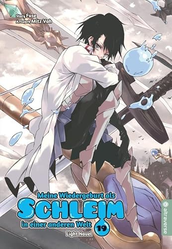Meine Wiedergeburt als Schleim in einer anderen Welt Light Novel 19 Meine Wiedergeburt als Schleim in einer anderen Welt Light Novel 19 von Altraverse GmbH