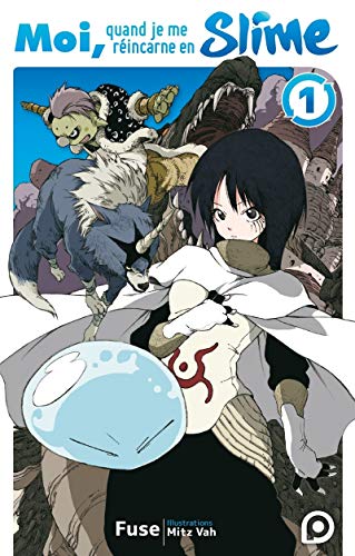 Roman Moi, quand je me réincarne en Slime - tome 01 (1)