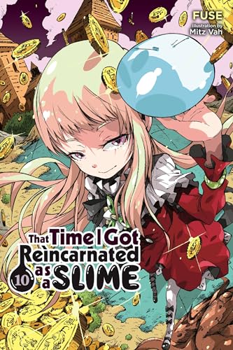 That Time I Got Reincarnated as a Slime, Vol. 10 (light novel): Volume 10 (THAT TIME I REINCARNATED SLIME LIGHT NOVEL SC)