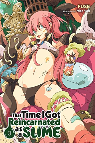 That Time I Got Reincarnated as a Slime, Vol. 3 (light novel): Volume 3 (THAT TIME I REINCARNATED SLIME LIGHT NOVEL SC, Band 3)