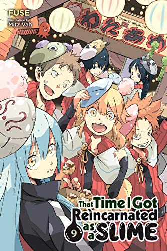 That Time I Got Reincarnated as a Slime, Vol. 9 (light novel): Volume 9 (THAT TIME I REINCARNATED SLIME LIGHT NOVEL SC, Band 9) von Yen Press