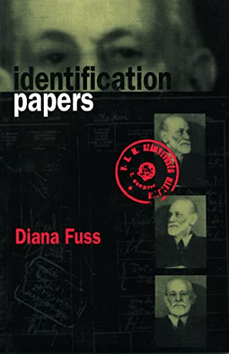 Identification Papers: Readings on Psychoanalysis, Sexuality, and Culture (Texts; 32) von Routledge
