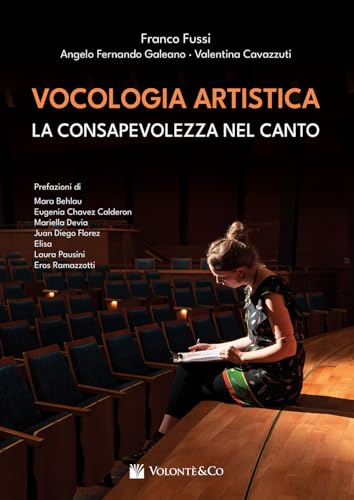 Vocologia artistica. La consapevolezza nel canto (Didattica musicale) von Volontè & Co