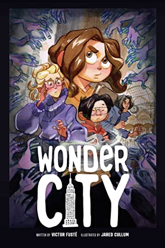 Wonder City: Volume 1