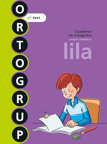 Ortogrup 6. Lila: Cuaderno de ortografia. Lengua castellana von laGalera