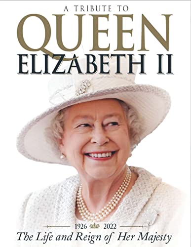 A Tribute to Queen Elizabeth II