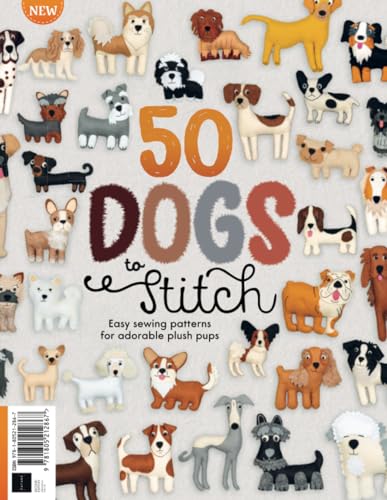 50 Dogs To Stitch: Easy sewing patterns for adorable plush pups 50 Dogs To Stitch: Easy sewing patterns for adorable plush pups von Future Publishing Ltd