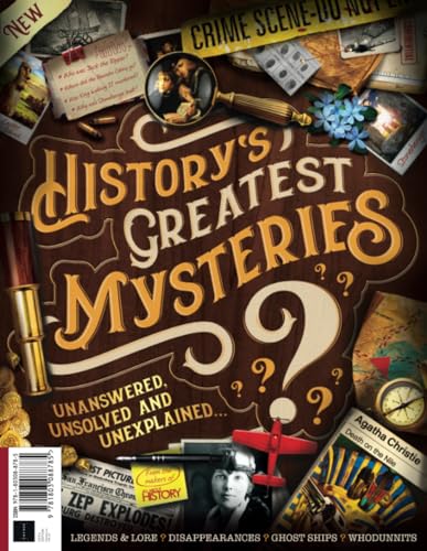 All About History History's Greatest Mysteries: Unanswered, unsolved and unexplained All About History History's Greatest Mysteries: Unanswered, unsolved and unexplained von Future Publishing Ltd