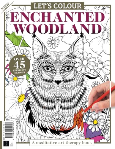 Enchanted Woodland Colouring Book Enchanted Woodland Colouring Book von Future Publishing Ltd
