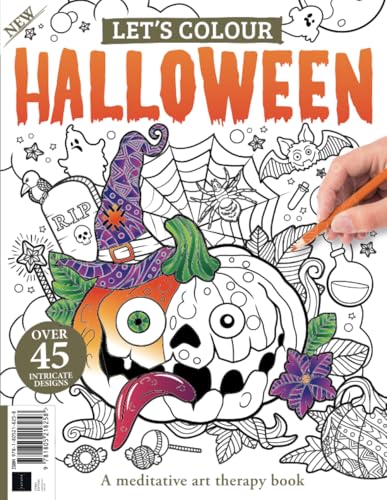 Halloween Ultimate Colouring Book: A meditative art therapy book for all your Halloween colouring needs von Future Publishing Ltd