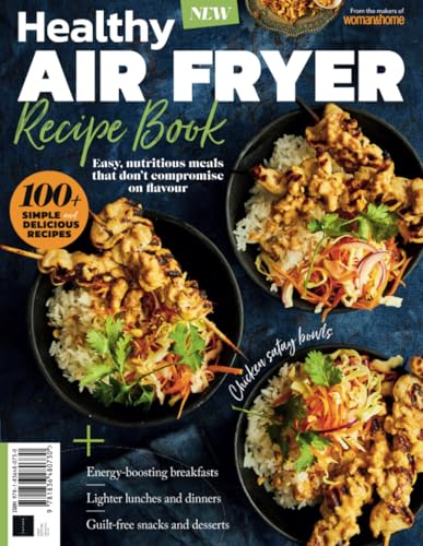 Healthy Air Fryer Recipe Book von Future Publishing Ltd