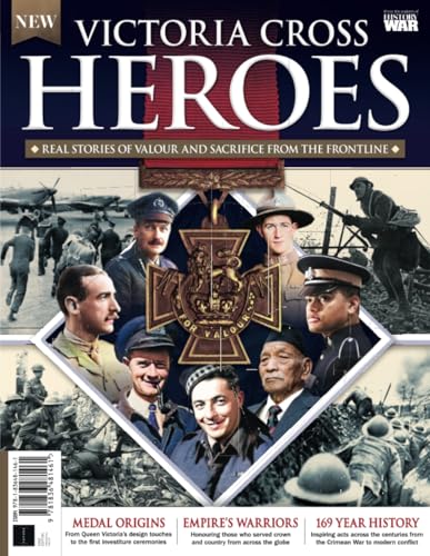 History of War Victoria Cross Heroes von Future Publishing Ltd