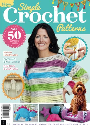 Simple Crochet Patterns Simple Crochet Patterns von Future Publishing Ltd