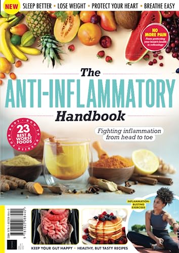The Anti-Inflammatory Handbook: Fighting Inflammation from Head to Toe