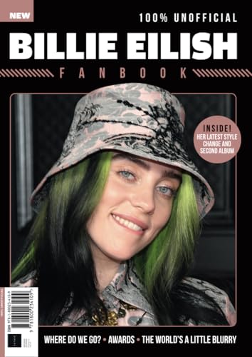 The Billie Eilish Fan Book - Exclusive Artwork, Fun Trivia, and Activities for Fans, Perfect for Creativity and Self-Expression von Future Publishing Ltd