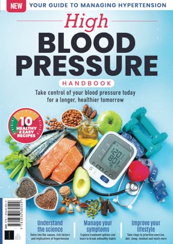 The High-Blood Pressure Handbook von Future Publishing Ltd
