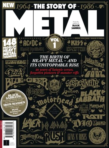The Story of Metal: The birth of heavy metal - and its unstoppable rise! von Future Publishing Ltd