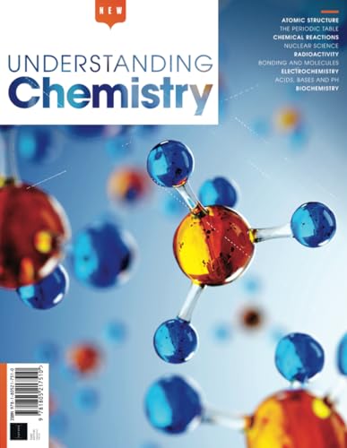 Understanding Chemistry Understanding Chemistry von Future Publishing Ltd