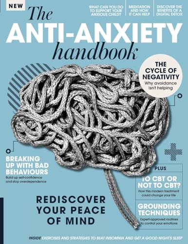 The Anti Anxiety Handbook von Future PLC