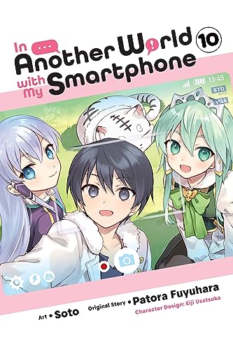 In Another World with My Smartphone, Vol. 10 (manga) (IN ANOTHER WORLD WITH MY SMARTPHONE GN) von Yen Press