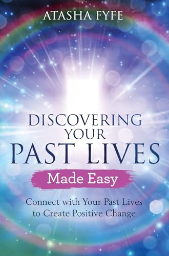 Discovering Your Past Lives Made Easy: Connect with Your Past Lives to Create Positive Change von Hay House UK Ltd