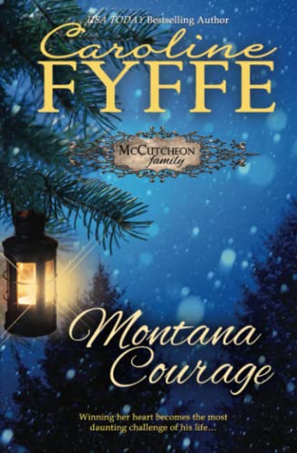 Montana Courage (McCutcheon Family Series, Band 9)
