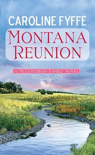 Montana Reunion: A McCutcheon Family Novel (Mccutcheon Family, 11) von Center Point