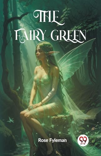 The Fairy Green von Double 9 Books