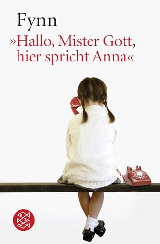 »Hallo, Mister Gott, hier spricht Anna«