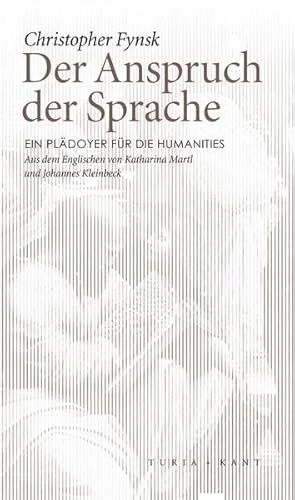 Der Anspruch der Sprache: Ein Plädoyer für die Humanities