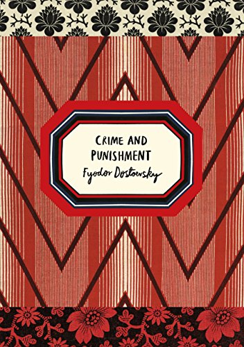 Crime and Punishment (Vintage Classic Russians Series): Fyodor Dostoevsky von Vintage Classics
