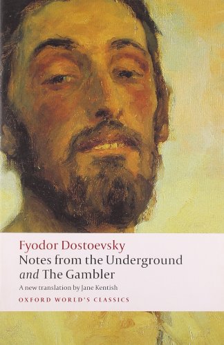 Notes from the Underground and The Gambler (Oxford World's Classics) von OUP Oxford