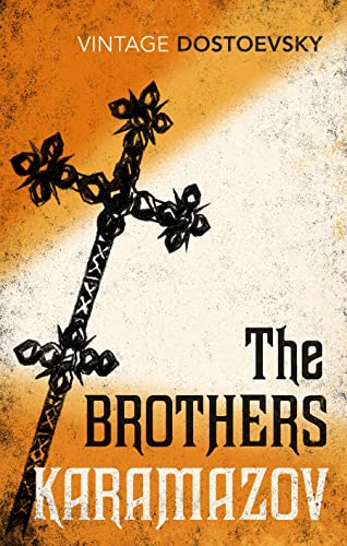 The Brothers Karamazov: Translated by Richard Pevear & Larissa Volokhonsky