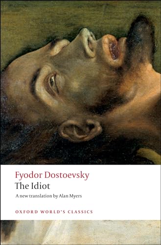Idiot (Oxford World’s Classics) von Oxford University Press