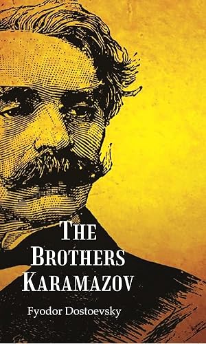 The Brothers Karamazov [Hardcover]