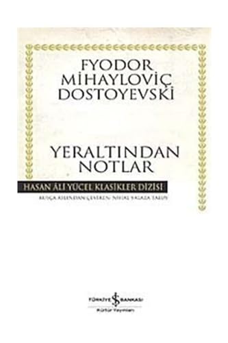 Yeraltindan Notlar: Hasan Ali Yücel Klasikleri