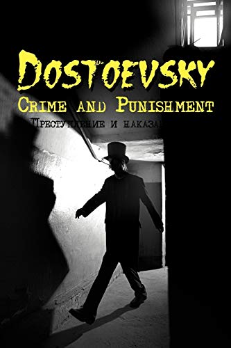 Russian Classics in Russian and English: Crime and Punishment by Fyodor Dostoevsky (Dual-Language Book) von Alexander Vassiliev