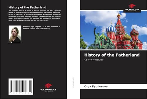 History of the Fatherland: Course of lectures von Our Knowledge Publishing