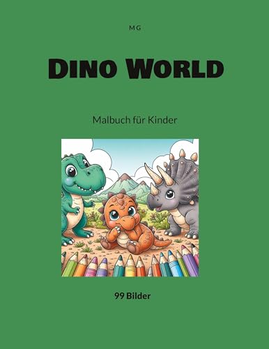 Dino World: Malbuch für Kinder