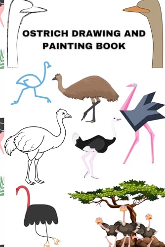 HOW TO DRAW OSTRICH DRAWING FOR KIDS 2-9 von Independently published