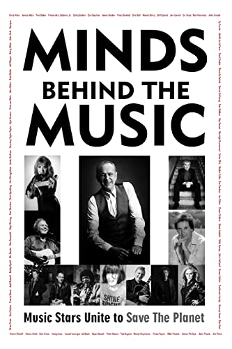 Minds Behind The Music: Music Stars Unite To Save The Planet von WYMER PUBLISHING