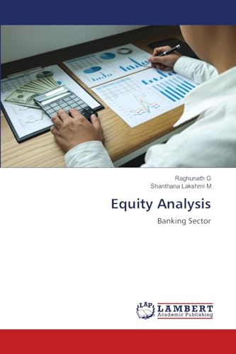 Equity Analysis: Banking Sector von LAP LAMBERT Academic Publishing