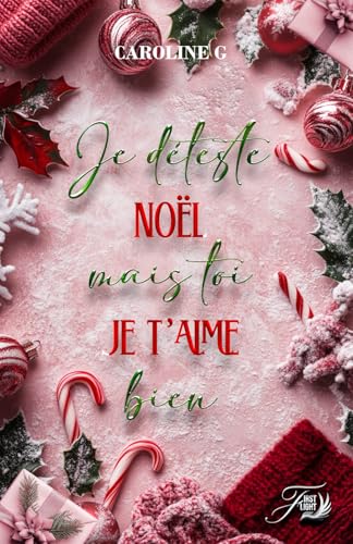 Je déteste noël, mais toi je t'aime bien Je déteste noël, mais toi je t'aime bien
