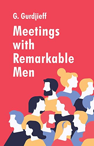 Meetings with Remarkable Men von Lushena Books