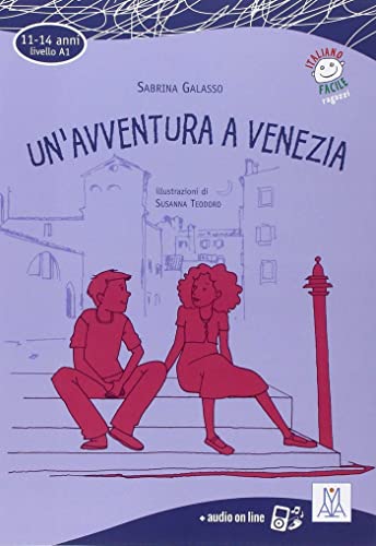 Italiano facile per ragazzi: Un'avventura a Venezia + audio online