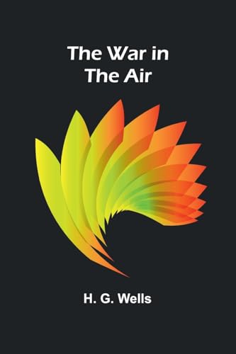 The War in the Air von Alpha Edition